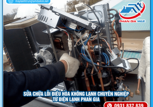 Sửa chữa lỗi điều hòa không lạnh chuyên nghiệp từ đơn vị uy tín